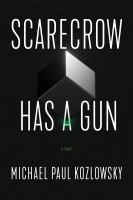 Scarecrow_Has_a_Gun